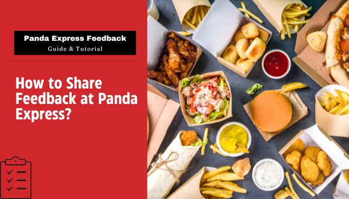 How to Share Feedback at Panda Express? How to Share Feedback at Panda Express?