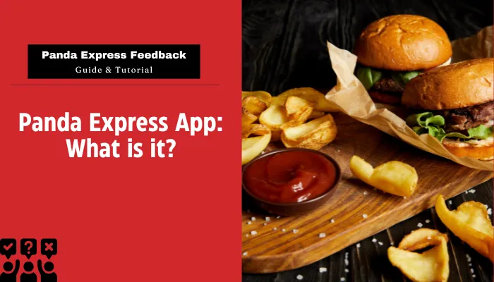 Panda Express App: What is it? Panda Express App: What is it?