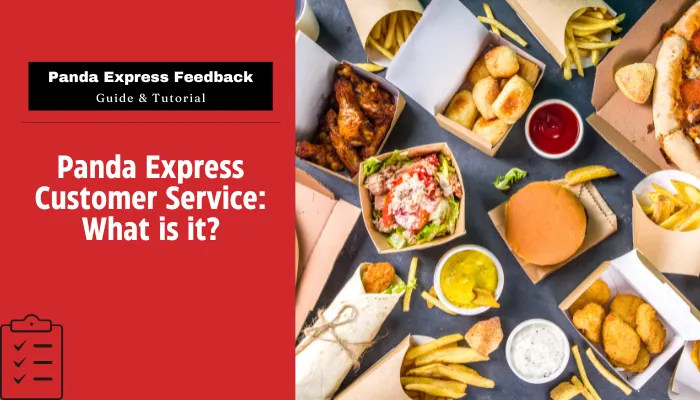 Panda Express Customer Service: What is it? Panda Express Customer Service: What is it?