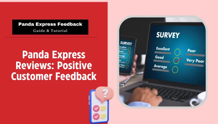Panda Express Reviews: Positive Customer Feedback Panda Express Reviews: Positive Customer Feedback